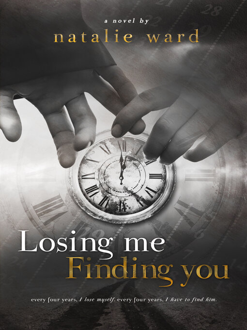 Title details for Losing Me Finding You by Natalie Ward - Available